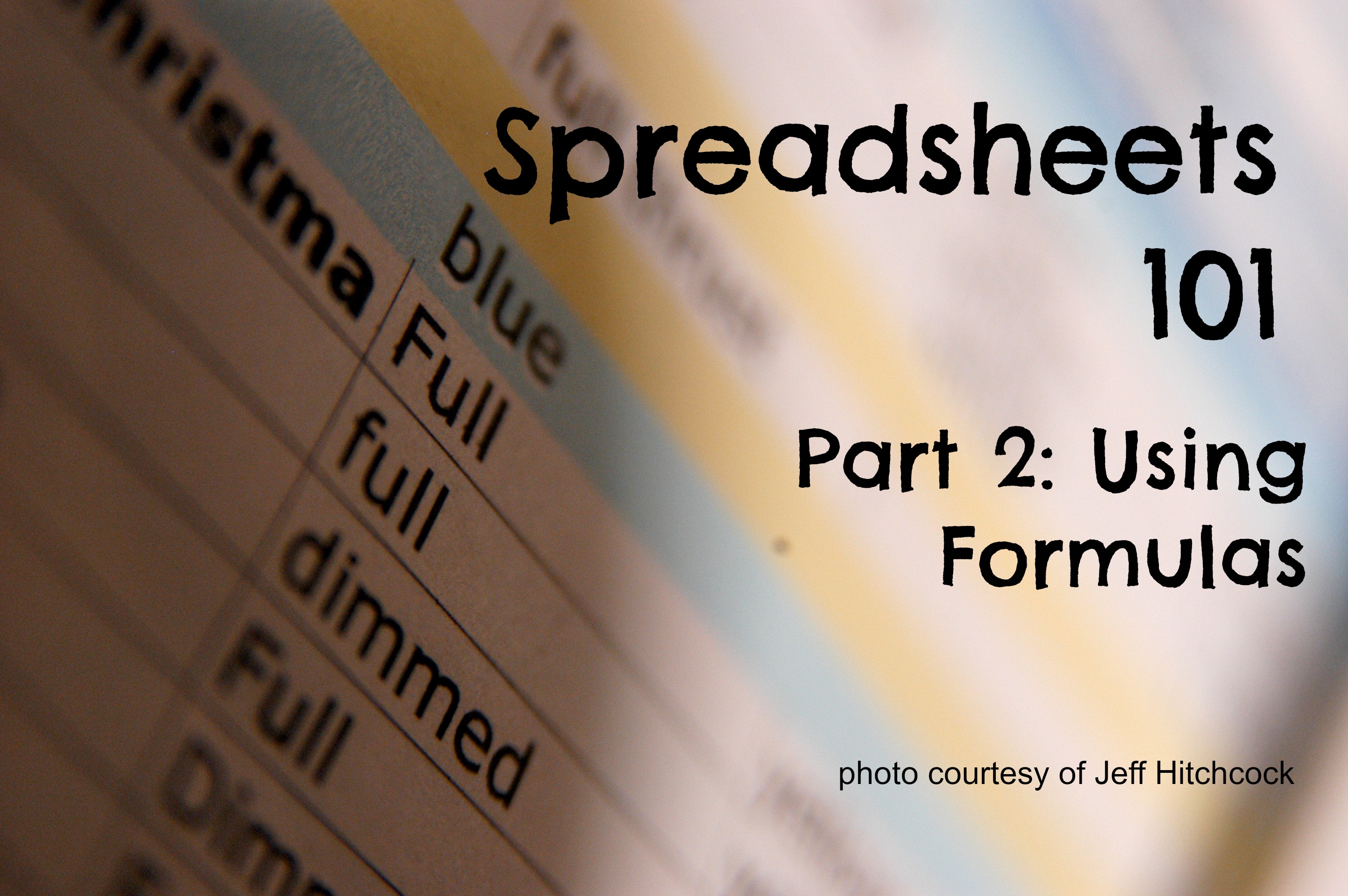 spreadsheets-101-how-to-use-formulas-math-for-grownups